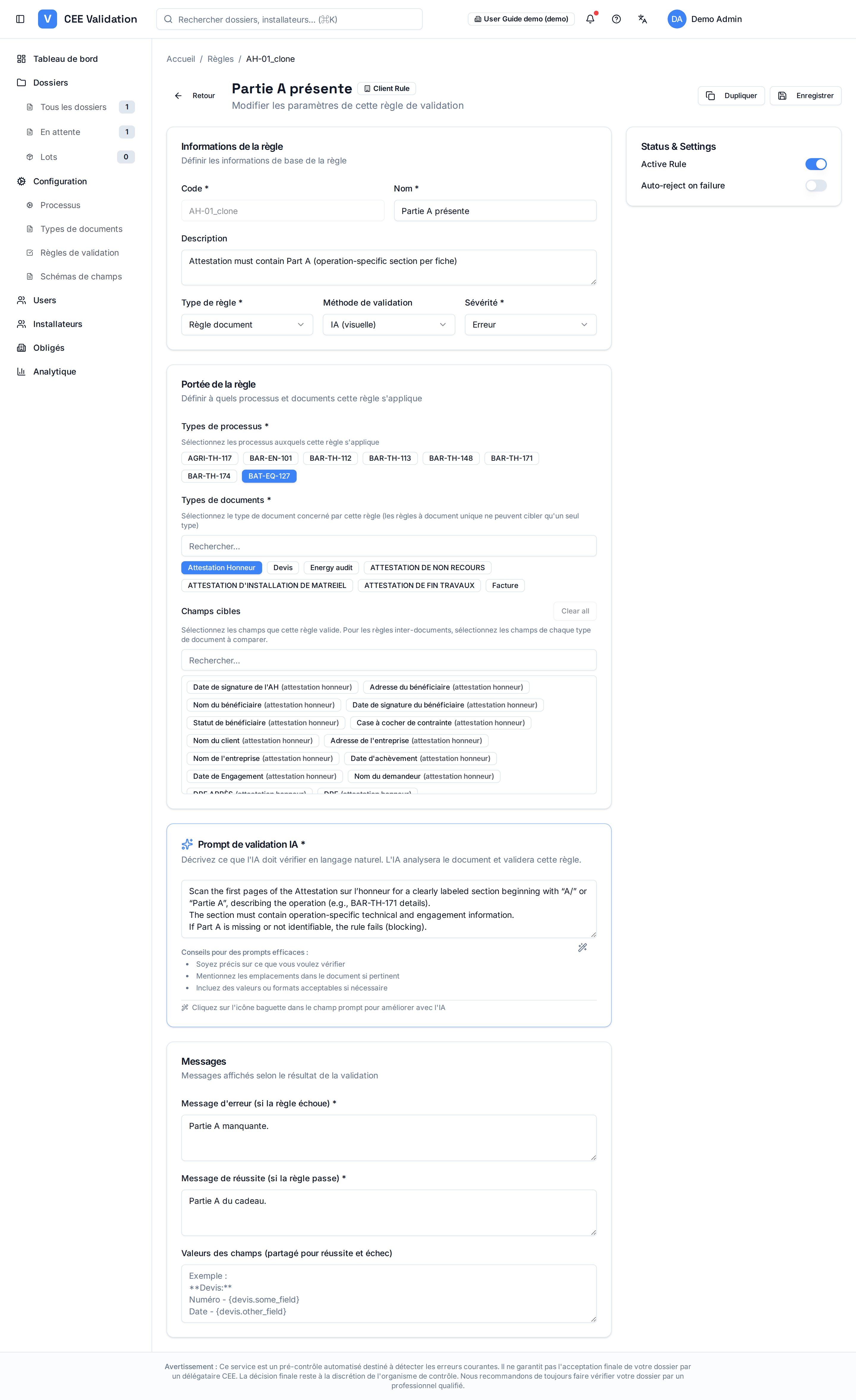 Éditeur de règle : informations de la règle, portée (types de processus, types de documents, champs cibles), prompt de validation IA, messages et paramètres.